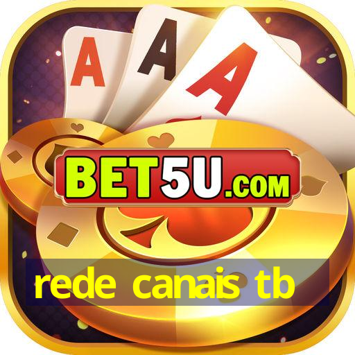 rede canais tb - V6.67.0